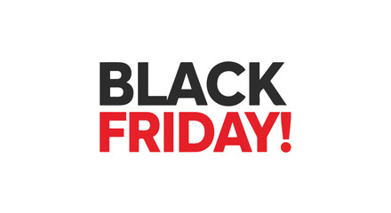Promotional banner announcing black friday sale with bold black and red fonts showcasing exclusive discounts and limited time offers available