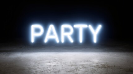 Glowing neon party sign on dark background with concrete floor. Bright white letters for nightclub or event decoration. Illuminated text for celebration concept