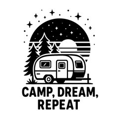 Vintage Camper Trailer & Pine Trees Under Starry Night Sky Design with 'Camp, Dream, Repeat' Motto – Perfect for Outdoor Adventure Enthusiasts, RV Lifestyle Lovers, and Nature Explore Gear. Embrace th