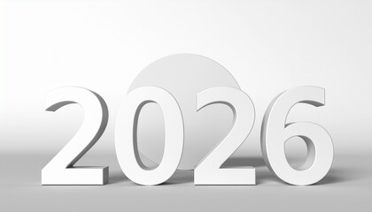Bold white 3d numbers spelling out the year 2026 stand prominently in front of a soft grey circular shape against a clean white background