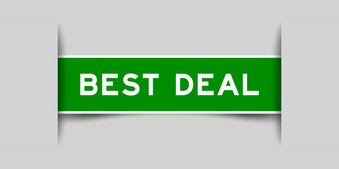 Green color square shape sticker label with word best deal inserted in gray background