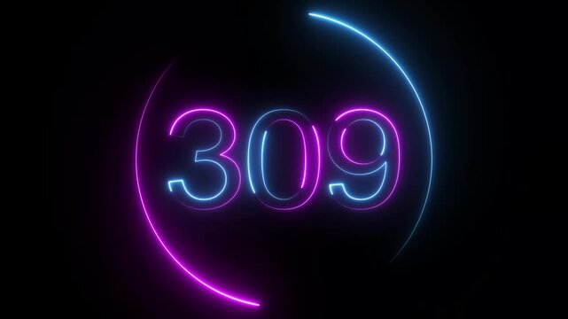A dynamic circular animation, and glowing neon number 309 animation . on a black background. and creating a stunning video.4k video