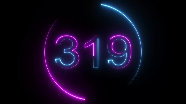 A dynamic circular animation, and glowing neon number 319 animation . on a black background. and creating a stunning video.4k video