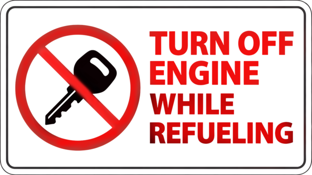 Important turn off engine while refueling safety sign, protecting environment and reducing risk, red prohibition - Powered by Adobe