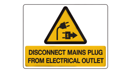 Electrical safety warning sign advises disconnecting mains plug from electrical outlet for safety first