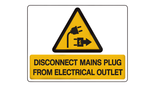 Electrical safety warning sign advises disconnecting mains plug from electrical outlet for safety first