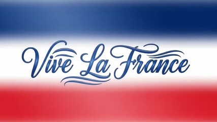 Dynamic display of Vive la France text on french flag background in motion