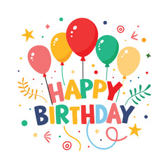 Happy birthday text with colorful balloons and festive elements, isolated on white background