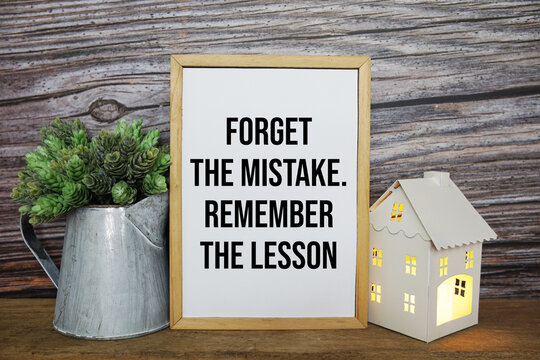 Naklejki Forget The Mistake Remember The Lesson Motivational And Inspirational Quotes