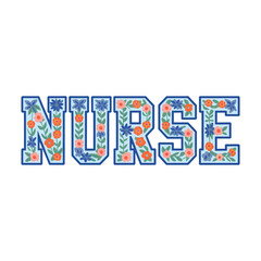 Floral Nurse T-shirt Design with Bold Lettering and Vibrant Flower Pattern