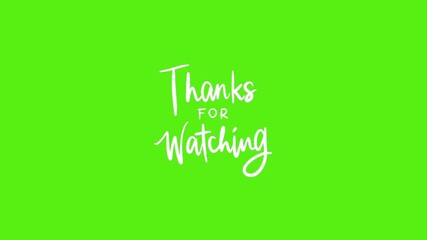 Dynamic 'Thanks for Watching' animated text overlay for video end screens and presentations, offering a friendly and engaging closing for any content.