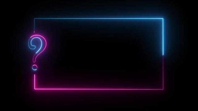Question mark neon sign along with rectangle frame on black background. Quiz game competition. Glowing large advertisement in concept animation. Game announcement neon message.