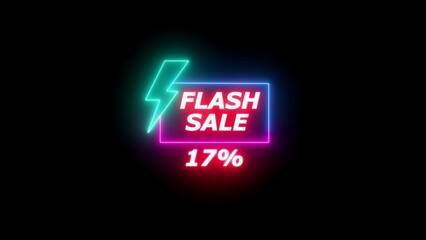 Neon flash sale announcement with 17 percent discount and lightning bolt graphic percentage