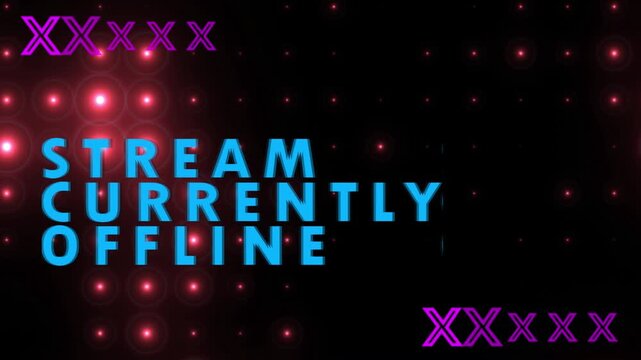 STREAM CURRENTLY OFFLINE OVERLAY ANIMATION