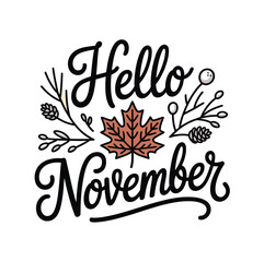 Hello november autumn fall season maple leaf design vector illustration graphic art november vibes template