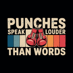 Retro Boxing Gloves Artwork ,Motivational Fight Quote Vector Illustration