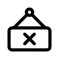 Sign with an X Symbol