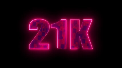 21k glowing neon pink typography, digital milestone number design for online subscribers achievement, social media growth and futuristic celebration