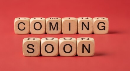 Coming Soon Wooden Blocks Letters on Red Background Announcement Promotion