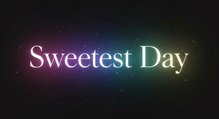 Celebrate Sweetest Day with a vibrant, modern message perfect for greetings, social media or loved ones