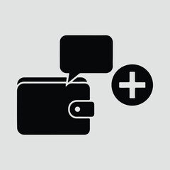 Obraz premium Silhouette wallet with chat bubble and plus sign vector illustrator