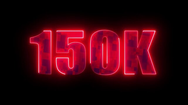 150k glowing neon milestone, futuristic red typography number design for digital subscribers celebration, social media community growth and online success