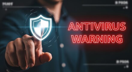 Man touching glowing antivirus shield with warning notification on screen