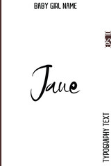 Jane   -Girl Name Minimal Elegant Cursive Typography Vector Art