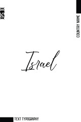 Israel   -Country Name Modern Cursive Typography Text Lettering Design