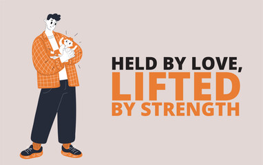 Vector illustration of a man holding his son in his arms, symbolizing family, care, love, and protection