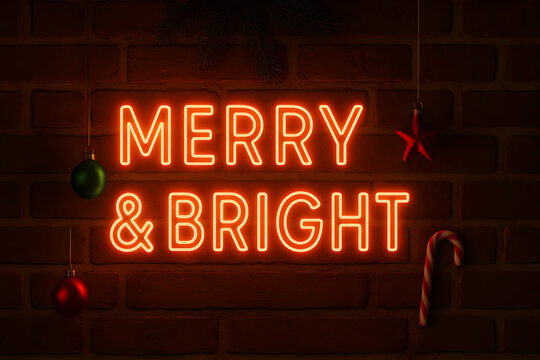 A warm and inviting neon sign that reads merry and bright against a brick wall with christmas ornaments, christmas