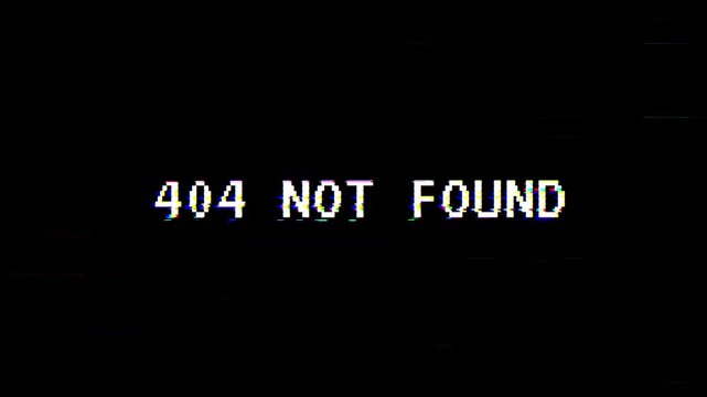 Error message 404 not found with glitch effect. Suitable for web design, digital marketing, tech articles, error handling concepts.