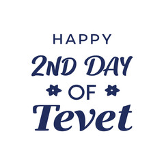 happy hanukkah, 2nd day of tevet