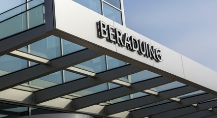 Obraz premium Beraduang Building Entrance - Modern Architecture and Clear Signage.