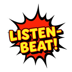 Listen Beat! Comic Book Style Speech Bubble with Red and Yellow