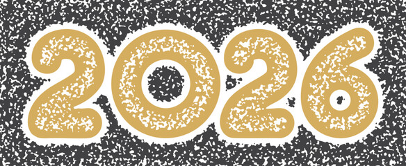 Bold gold 2026 numbers with distressed texture on a black grunge background. Vector illustration for modern calendar and design.