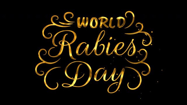 World rabies day celebrated in gold elegant calligraphic font suitable for awareness campaigns, social media posts, educational materials, and presentations.