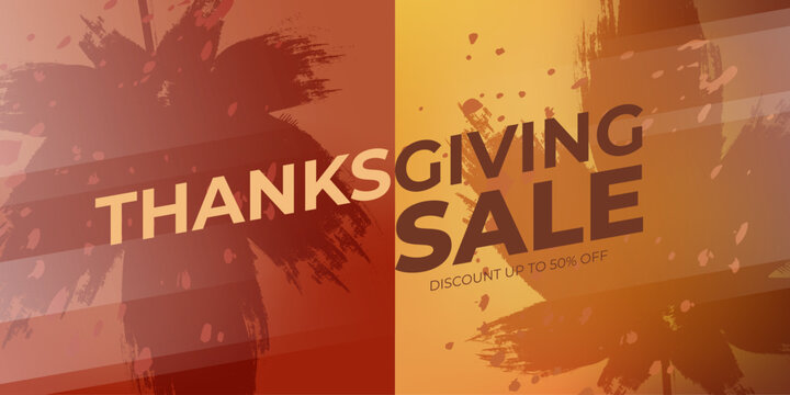 Thanksgiving Sale commercial background with brush stroke autumn leaves for Holiday Season shopping promotion and sales advertising. Vector illustration.