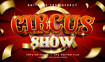 circus show 3d vector text effect with modern style © Mean Design