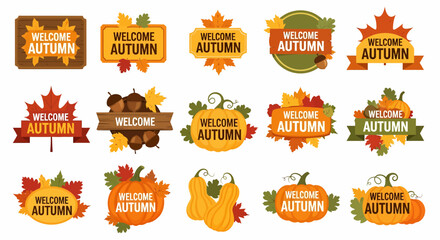 Colorful vector collection of a welcome autumn sign designs. Set of festive seasonal labels with pumpkins, foliage, and acorns