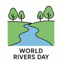 World Rivers Day &mdash; Celebrating and Protecting Our Rivers.