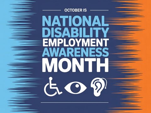 October is national disability employment awareness month with disability symbols