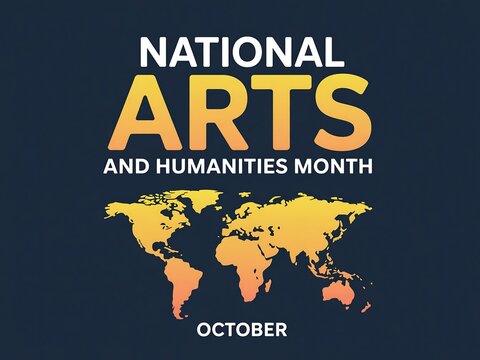 National arts and humanities month celebrated in october with world map