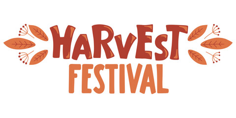 Harvest festival. Hand drawn lettering.