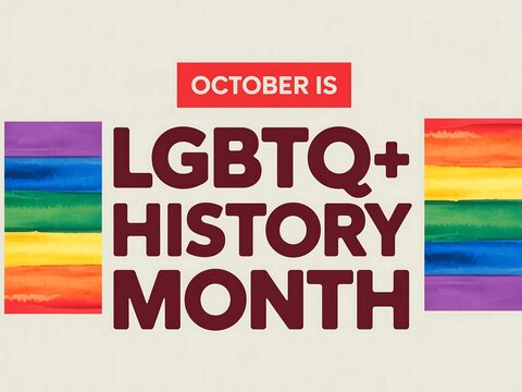 October is lgbtq history month with rainbow flag and equal rights