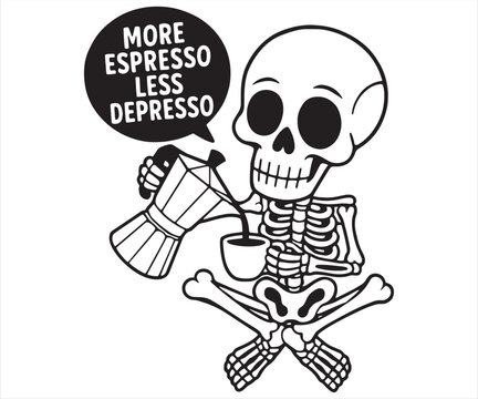 More Espresso Less Depresso | Funny Skeleton Coffee Design