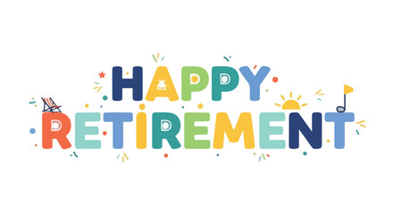 Celebratory Retirement Banner with Playful Lettering and Leisure Symbols for Joyful Beginnings