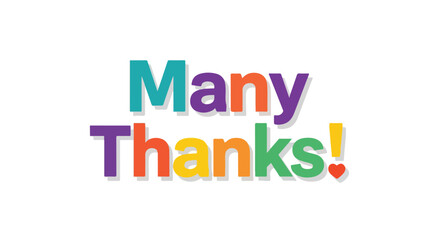 Fototapeta premium A vibrant message expressing heartfelt gratitude and appreciation with colorful lettering and charming design elements for various occasions