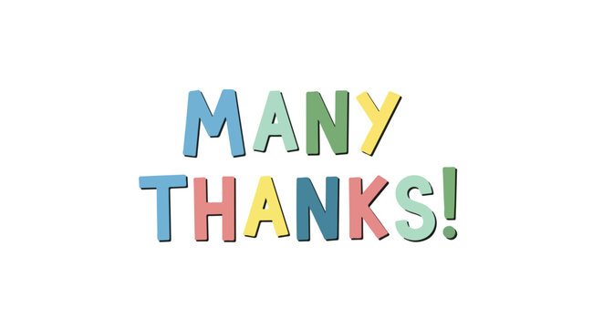 Cheerful thanks lettering with multicolored, playful fonts, evoking gratitude and appreciation expression in a delightful way