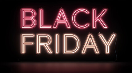 Black Friday Neon Sign: A vibrant neon sign illuminates the words BLACK FRIDAY, casting a glow of anticipation and excitement for the ultimate shopping event.